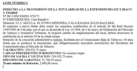 DERECHO A LA TRANSMIMISION DE LA TITULARIDAD DE LA EXPENDEDURIA DE TABACO Y  TIMBRE, Nº CONCESIóN 070172  Nº EXPENDEDURIA  CALA RAJADA 3                                                                                                                                                                                                                                                          en Illes Balear